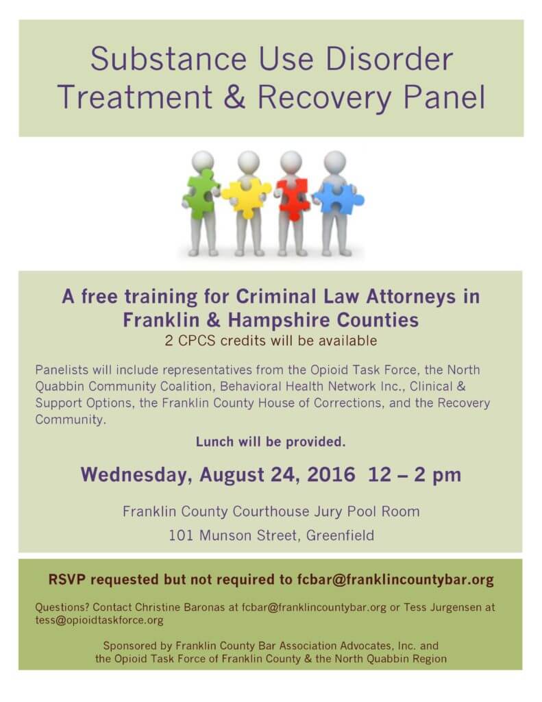 Substance Use Disorder Treatment & Recovery Panel - Opioid Task Force